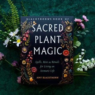 Blackthorn's Book of Sacred Plant Magic: Spells & Rituals - Water Moon Shop